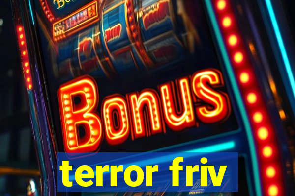 terror friv